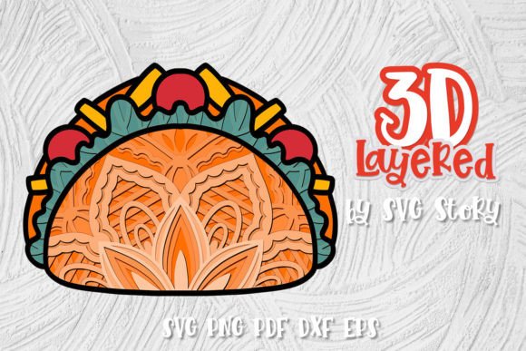 3D Layered Tacos SVG Cinco De Mayo