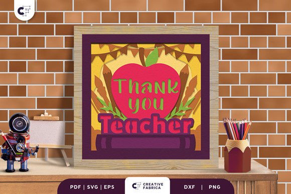Thank You Teacher 3D Shadow Box SVG